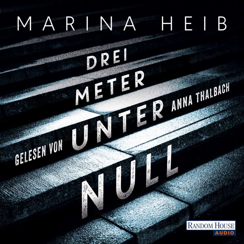 Cover von Marina Heib - Drei Meter unter Null