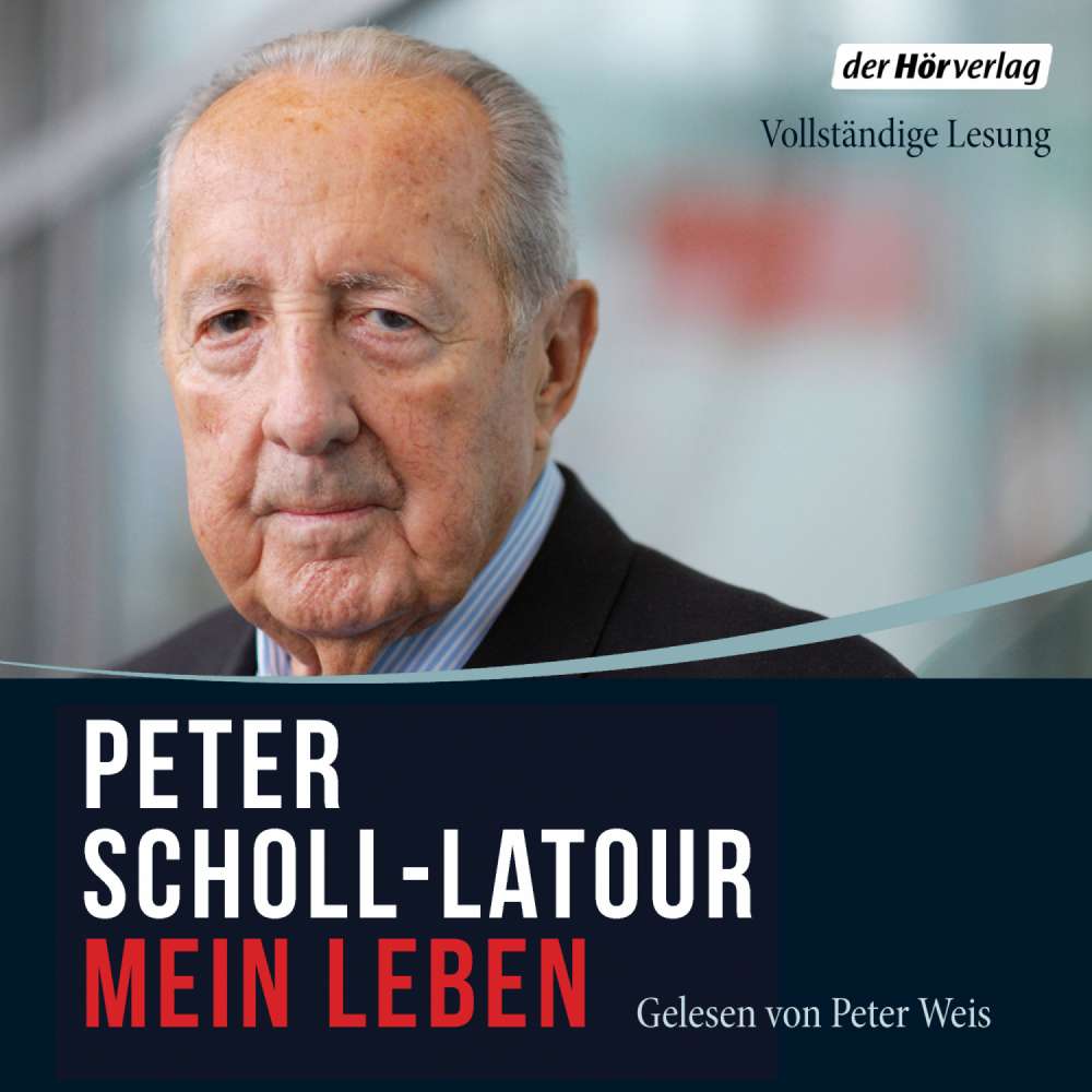 Cover von Peter Scholl-Latour - Mein Leben