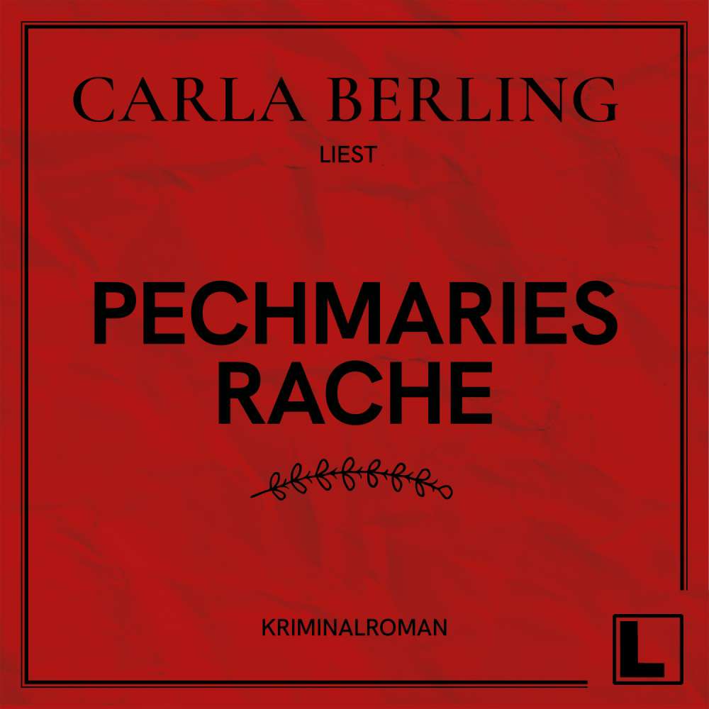 Cover von Carla Berling - Pechmaries Rache