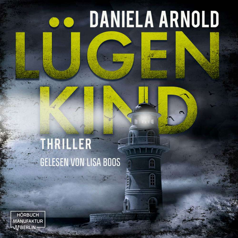 Cover von Daniela Arnold - Lügenkind