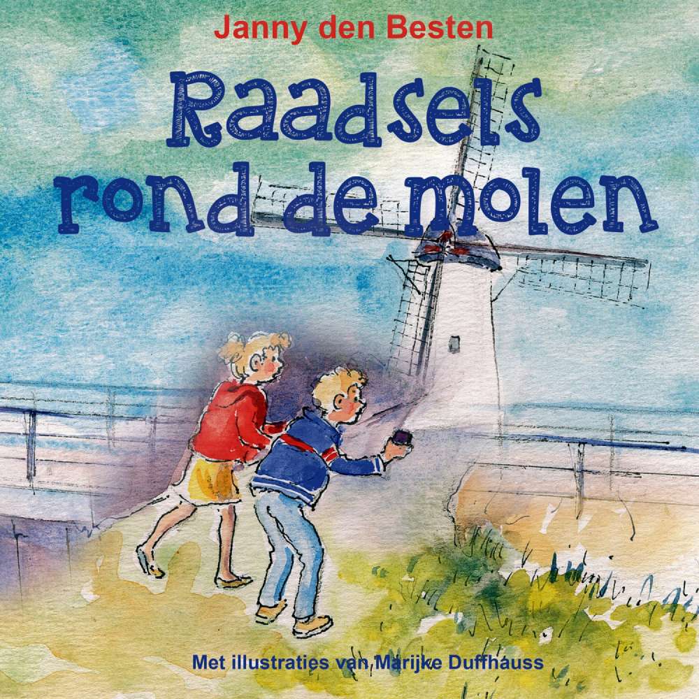 Cover von Janny den Besten - Jens en Jolien - Deel 8 - Raadsels rond de molen