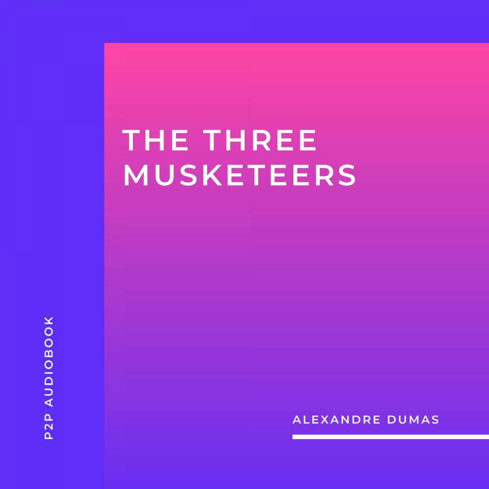 Cover von Alexandre Dumas - The Three Musketeers