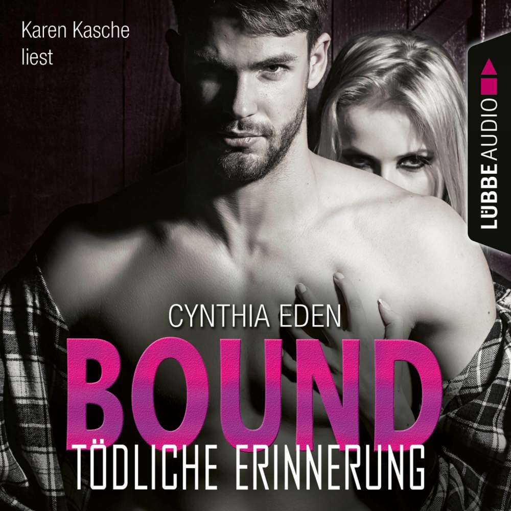 Cover von Cynthia Eden - LOST 1 - Bound - Tödliche Erinnerung