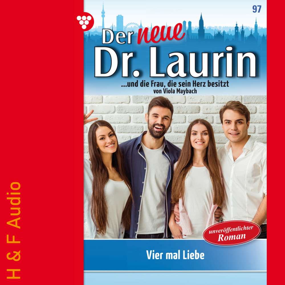 Cover von Viola Maybach - Der neue Dr. Laurin - Band 97 - Vier mal Liebe