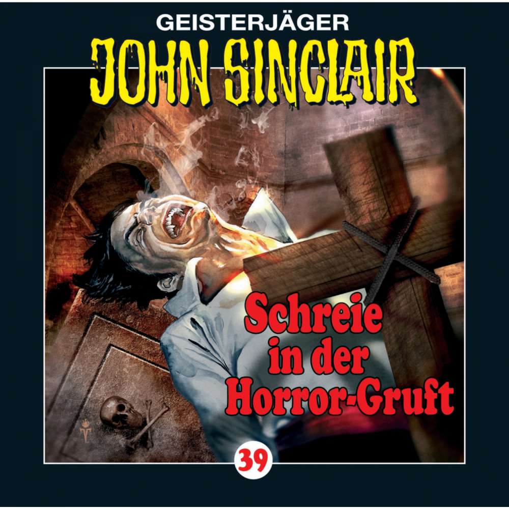 Cover von Jason Dark - John Sinclair - Folge 39 - Schreie in der Horror-Gruft (2/3)