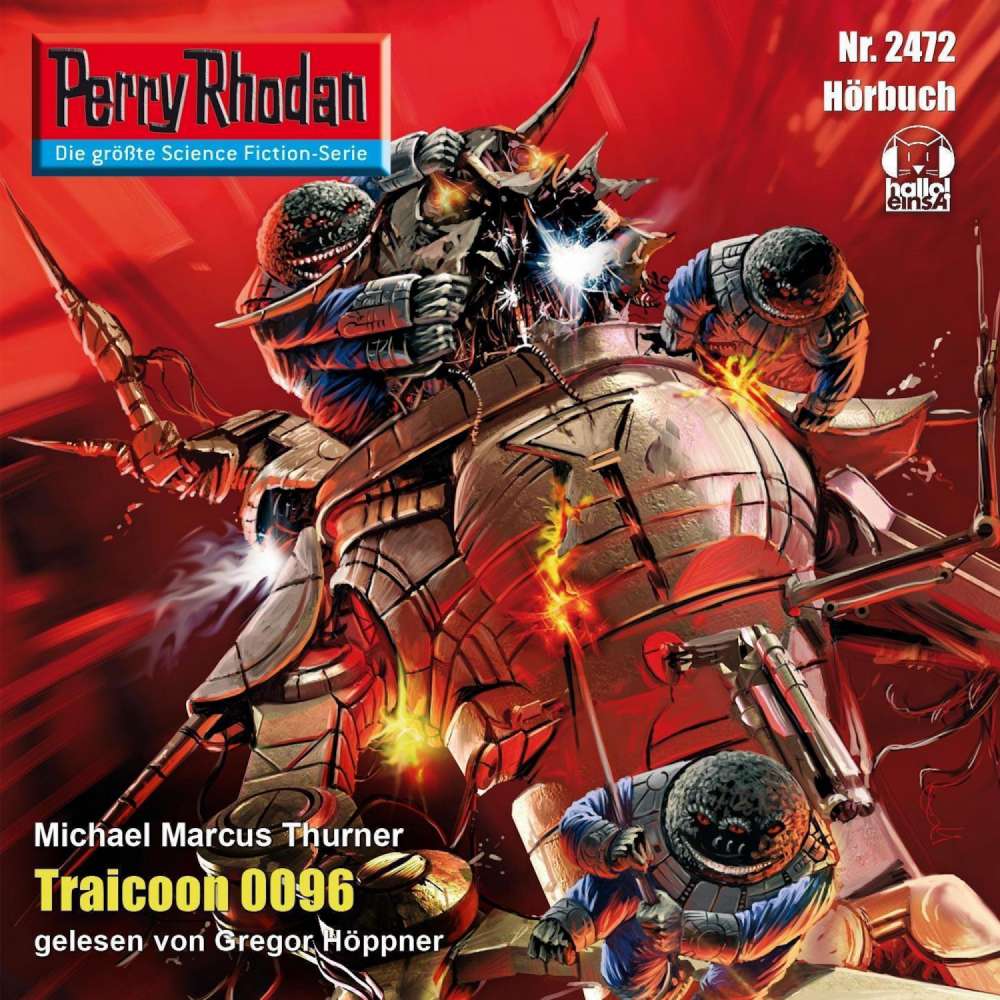 Cover von Michael Marcus Thurner - Perry Rhodan - Erstauflage 2472 - Traicoon 0096