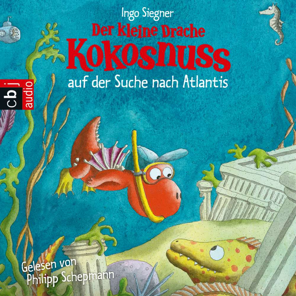Cover von Ingo Siegner - Der kleine Drache Kokosnuss auf der Suche nach Atlantis