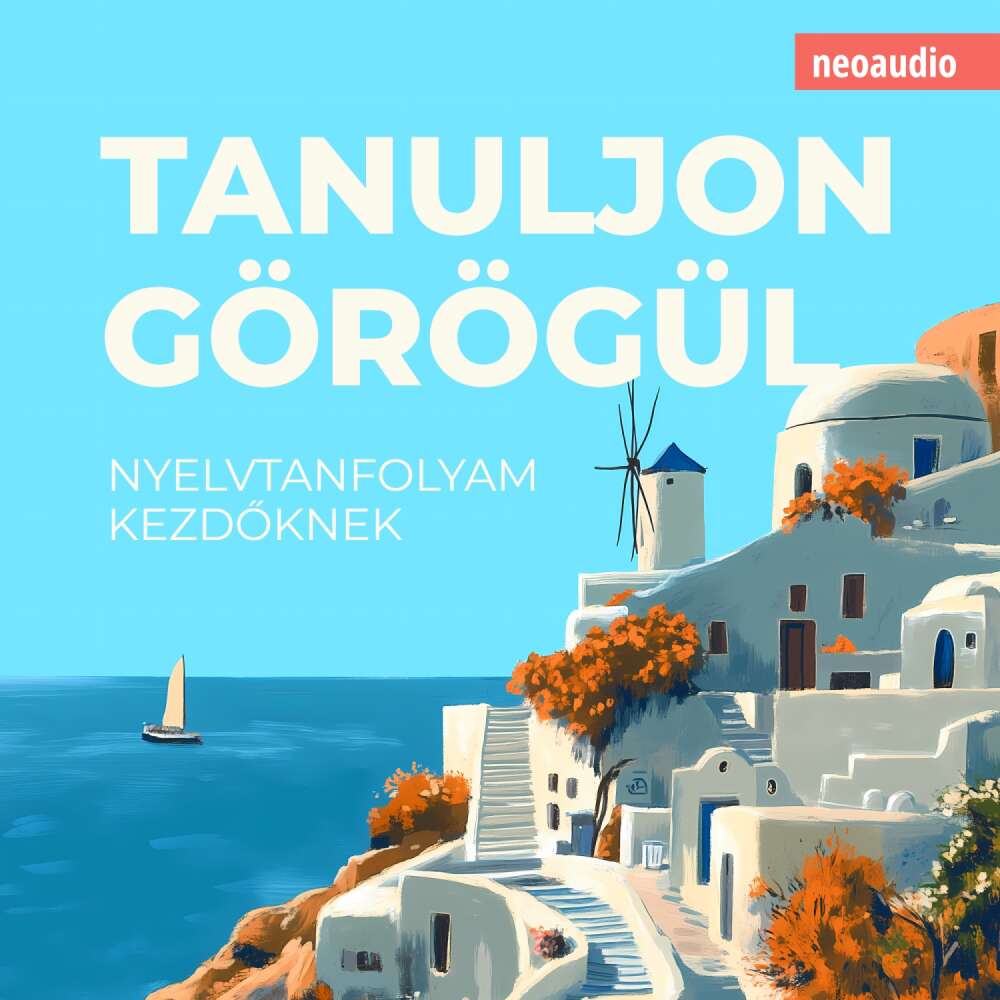 Cover von Nyelvtanfolyamok kezdőknek - Tanuljon görögül