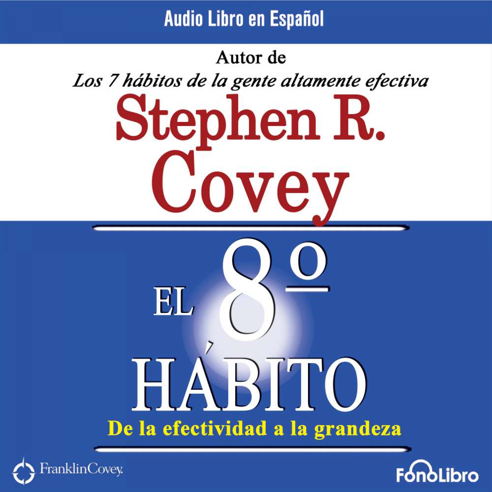 Cover von Stephen R. Covey - El Octavo Habito