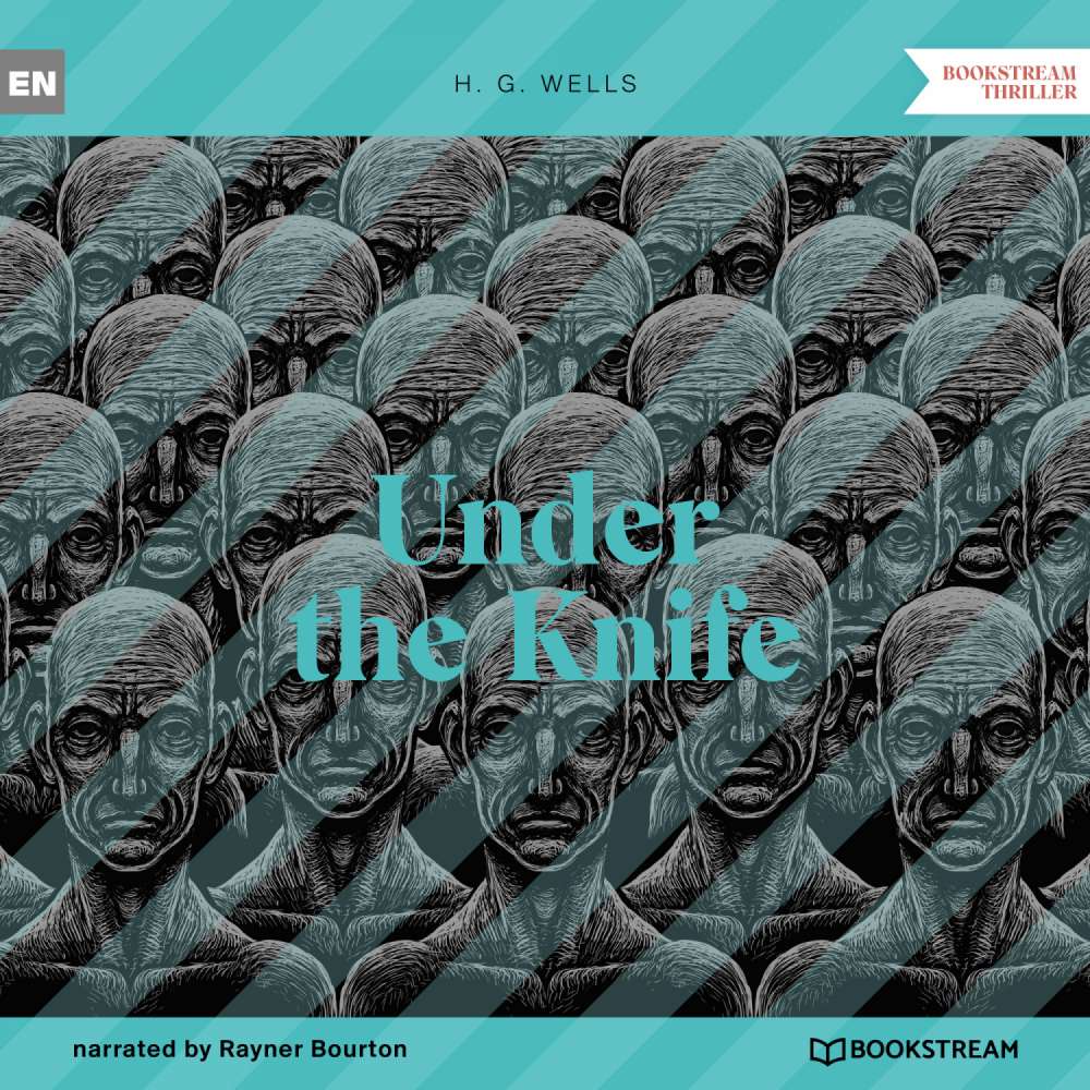 Cover von H. G. Wells - Under the Knife