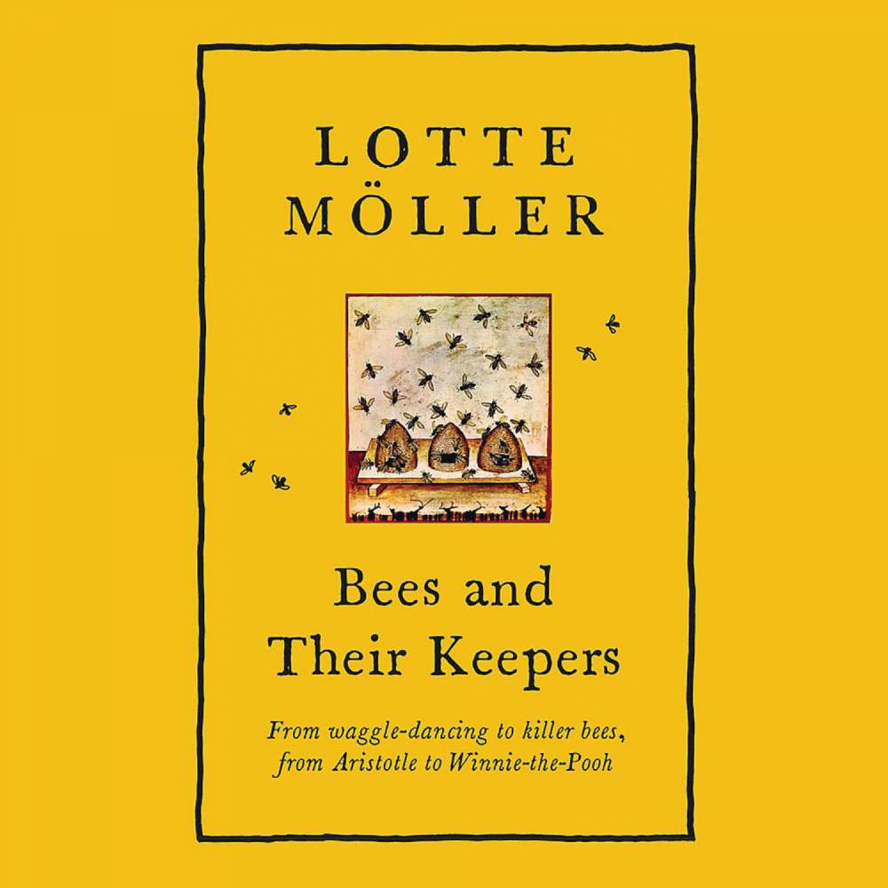 Cover von Lotte Möller - Bees and Their Keepers - A Journey Through Seasons and Centuries
