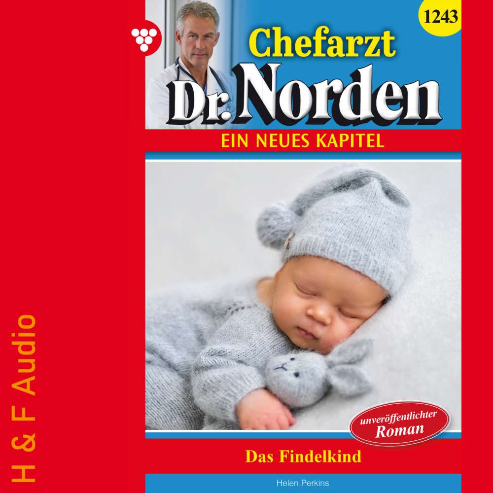 Cover von Helen Perkins - Chefarzt Dr. Norden - Band 1243 - Das Findelkind