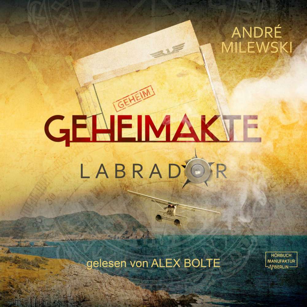 Cover von André Milewski - Geheimakte Labrador