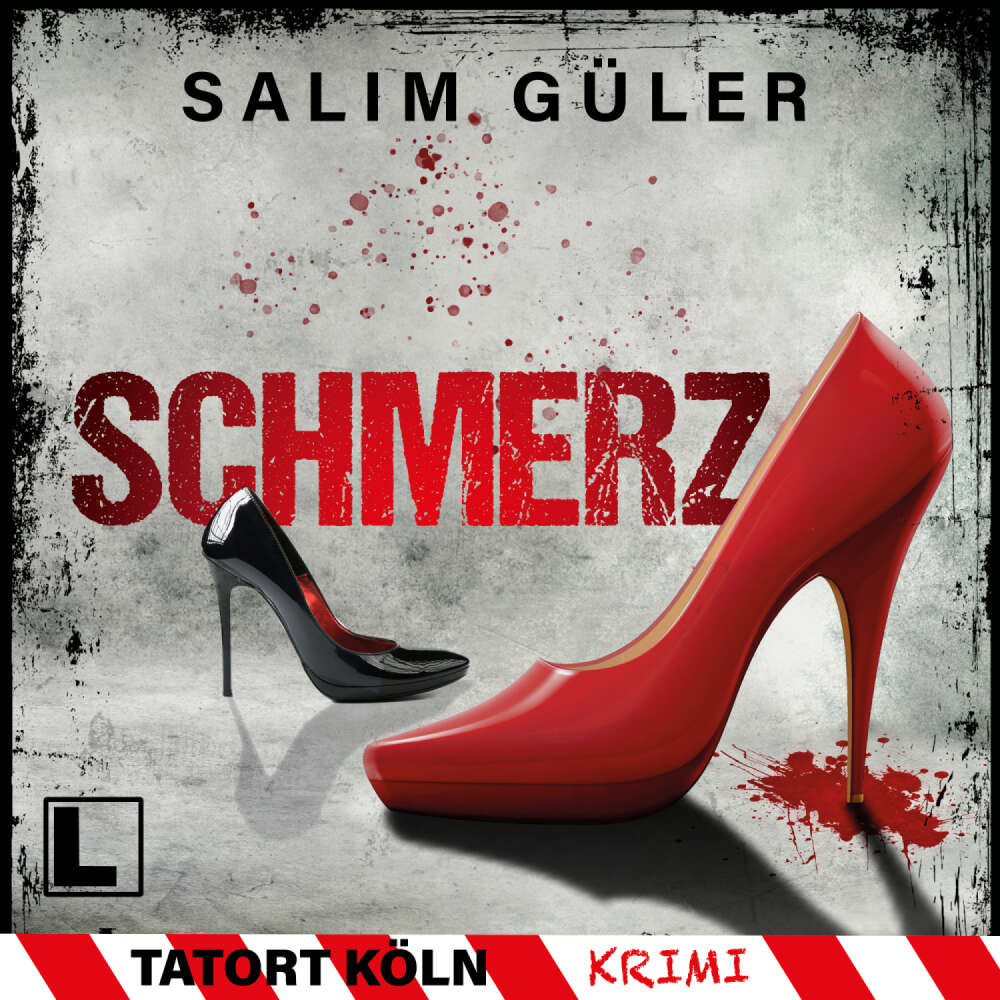 Cover von Salim Güler - Tatort Köln - Band 9 - Schmerz