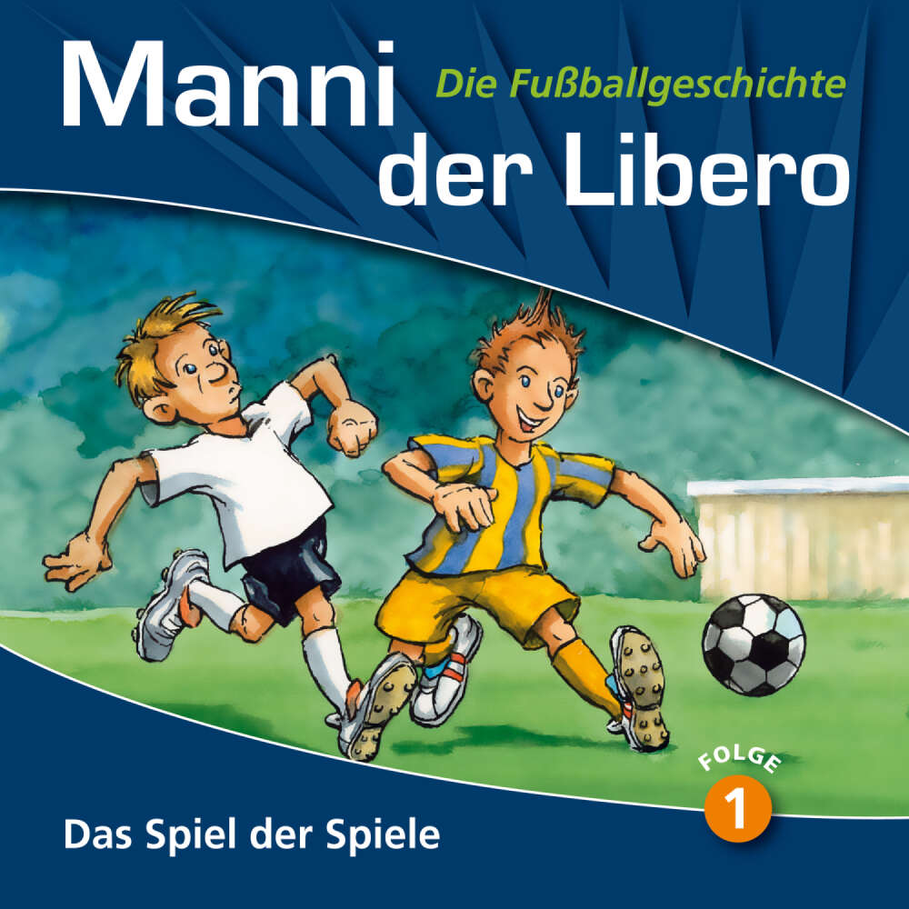 Cover von Manni der Libero - Folge 1 - Das Spiel der Spiele