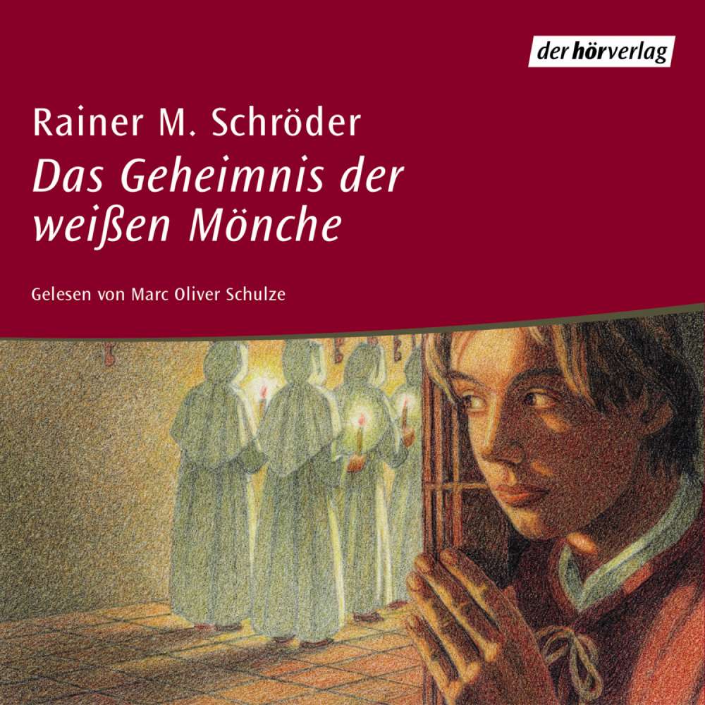 Cover von Rainer M. Schröder - Das Geheimnis der weissen Mönche