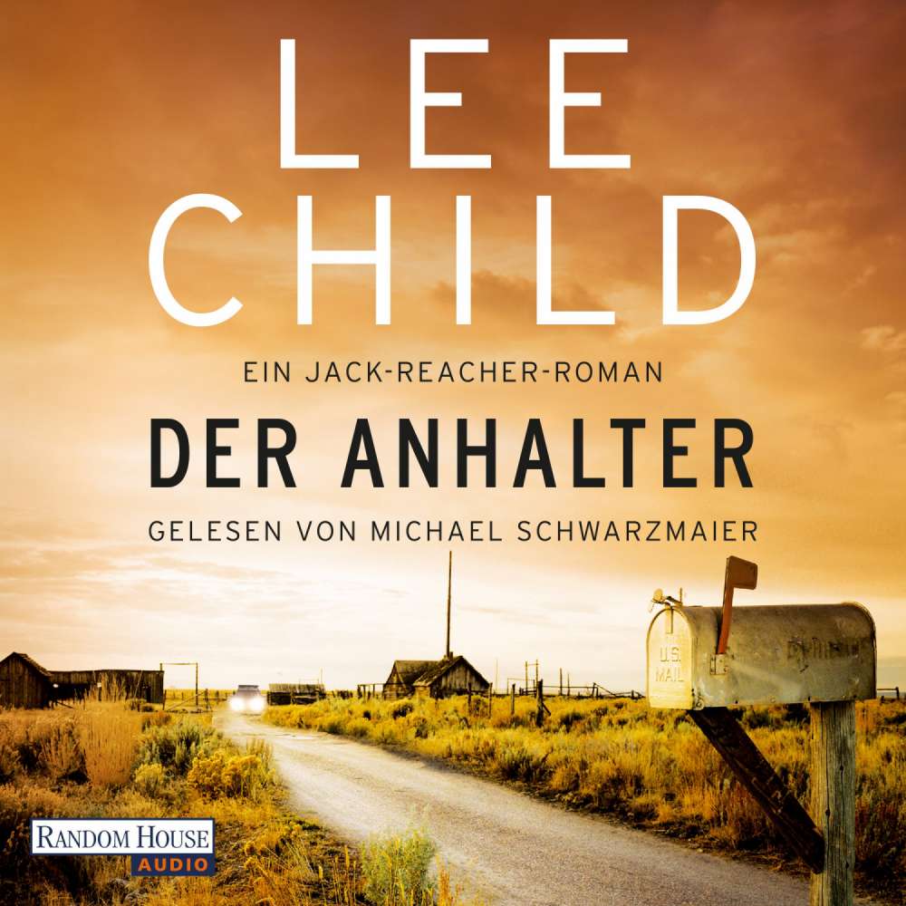 Cover von Lee Child - Die-Jack-Reacher-Romane - Band 17 - Der Anhalter