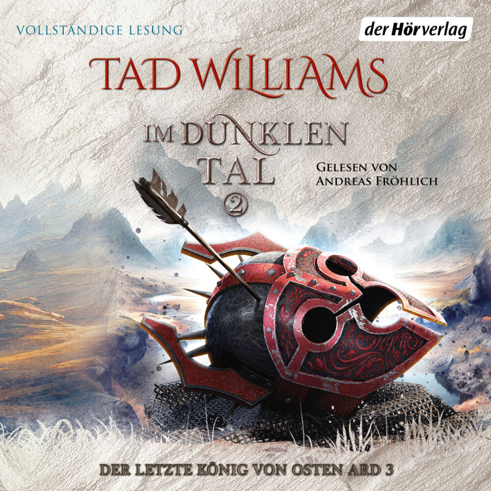 Cover von Tad Williams - Der letzte König von Osten Ard - Band 7 - Im Dunklen Tal 2