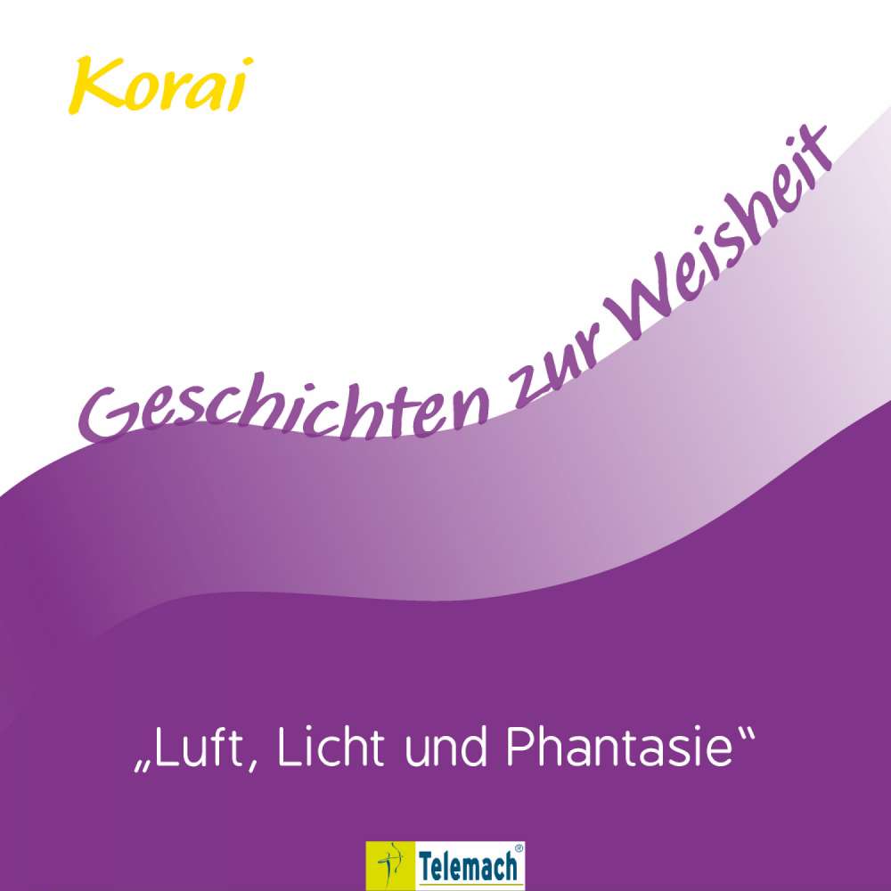 Cover von Korai Peter Stemmann - Luft, Licht und Phantasie