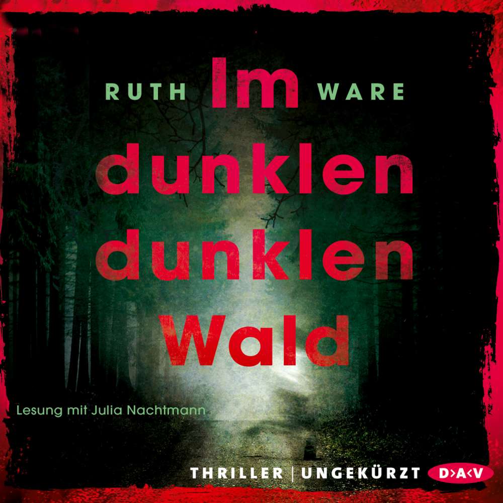 Cover von Ruth Ware - Im dunklen, dunklen Wald