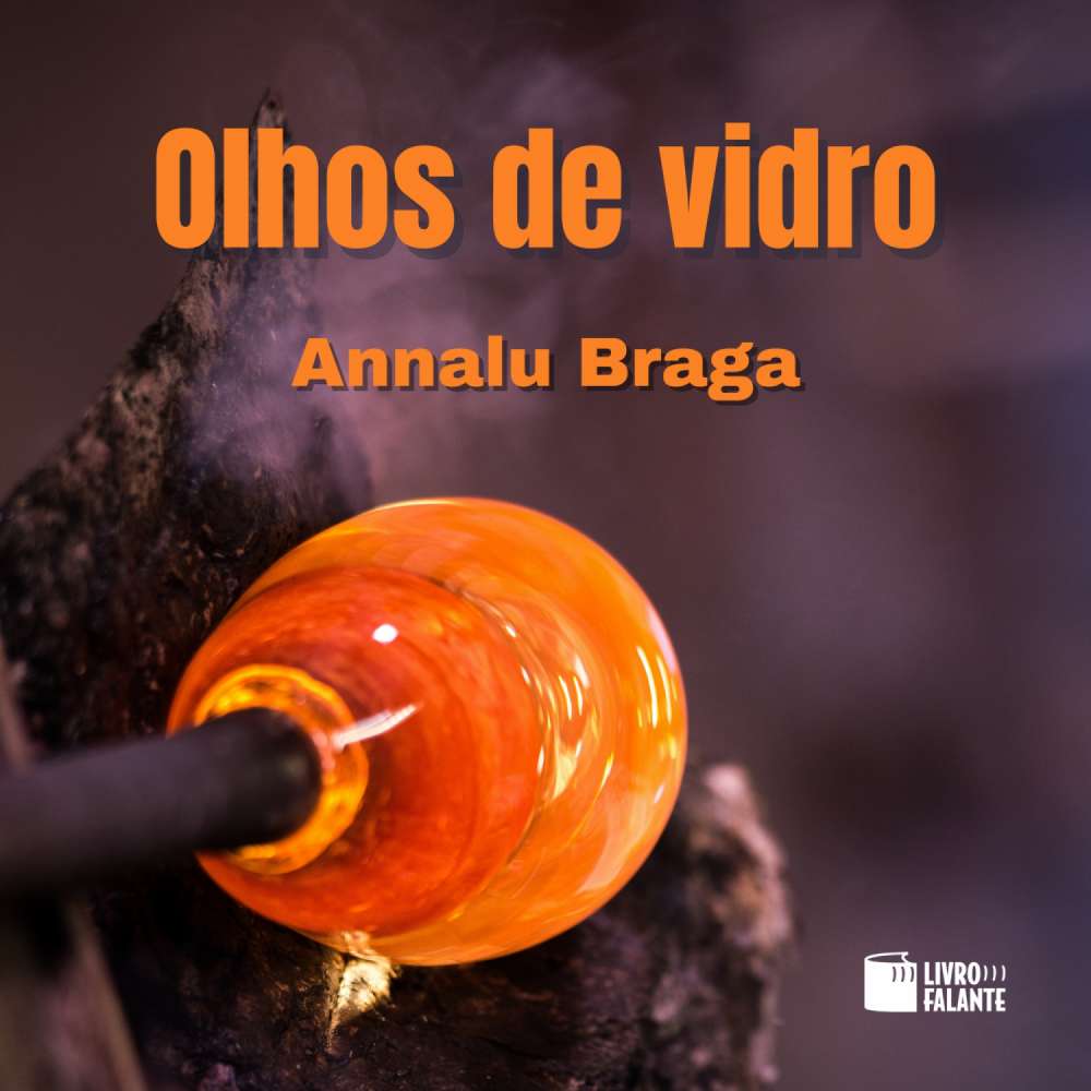 Cover von Annalu Braga - Olhos de vidro: contos de vingança