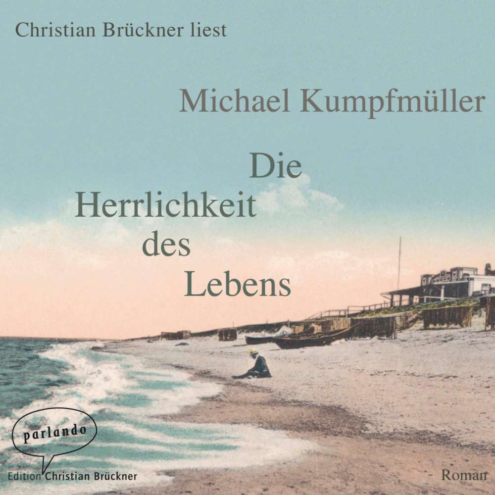Cover von Michael Kumpfmüller - Die Herrlichkeit des Lebens