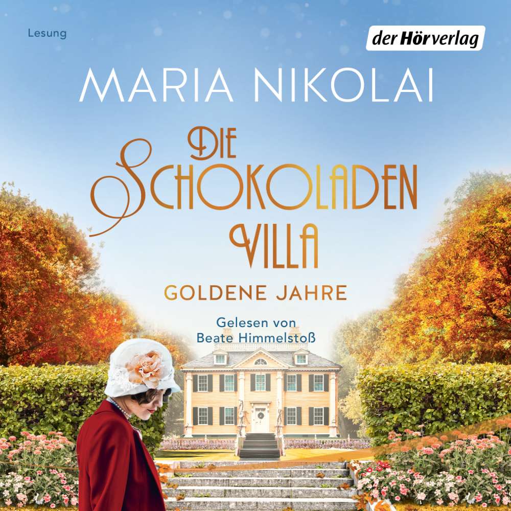 Cover von Maria Nikolai - Die Schokoladen-Saga 2 - Die Schokoladenvilla - Goldene Jahre