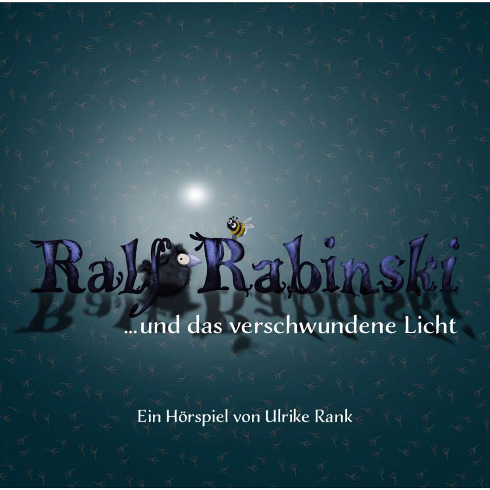 Cover von Ulrike Rank - Ralf Rabinski ...und das verschwundene Licht