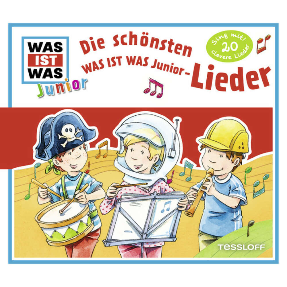 Cover von Was Ist Was Junior - Die schönsten Was Ist Was Junior-Lieder