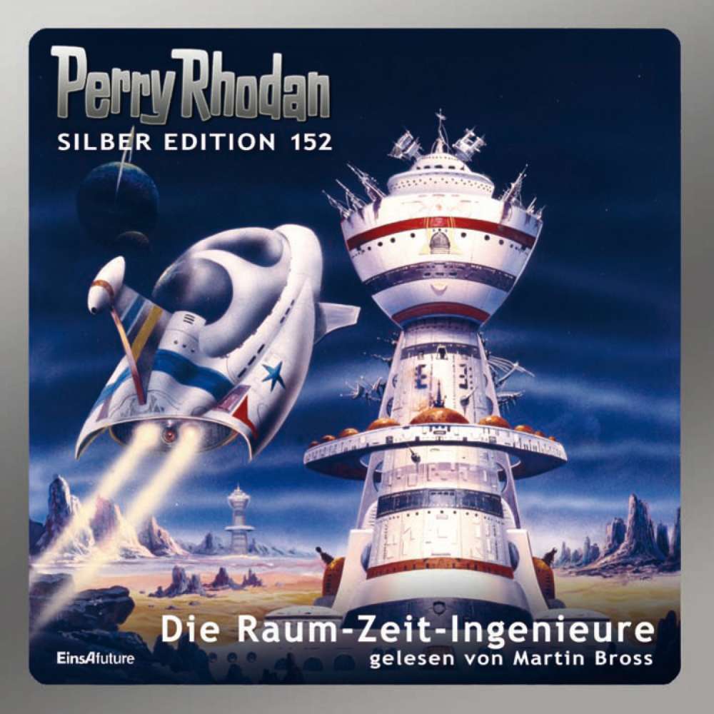 Cover von Arndt Ellmer - Perry Rhodan - Silber Edition 152 - Die Raum-Zeit-Ingenieure