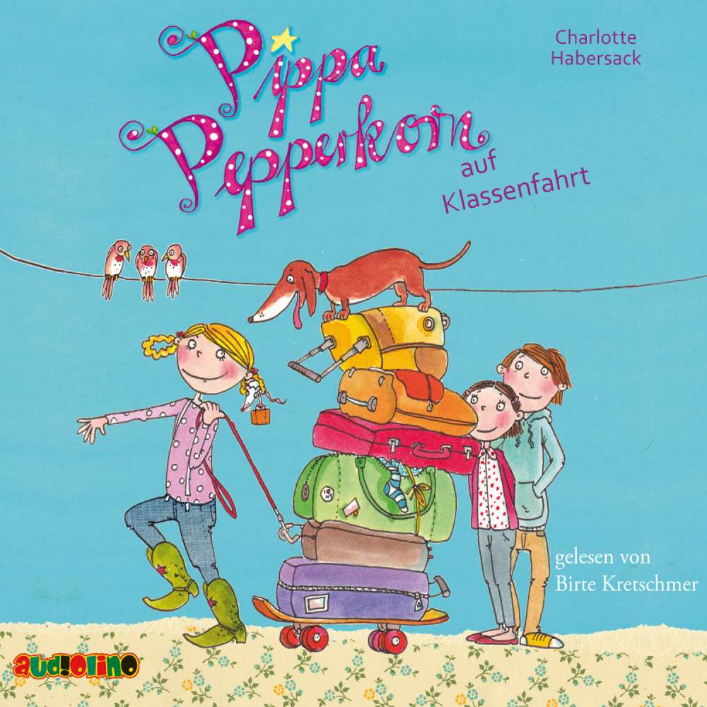 Cover von Charlotte Habersack - Pippa Pepperkorn - Teil 4 - Pippa Pepperkorn auf Klassenfahrt
