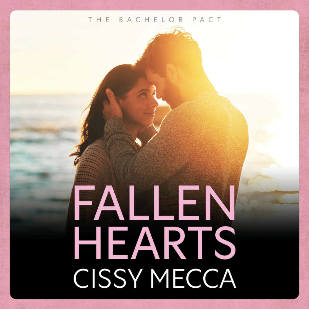 Cover von Cissy Mecca - Fallen Hearts - Love Lucy Score? Discover the BRAND NEW small town romance series set in Cedar Falls from Cissy Mecca for 2025