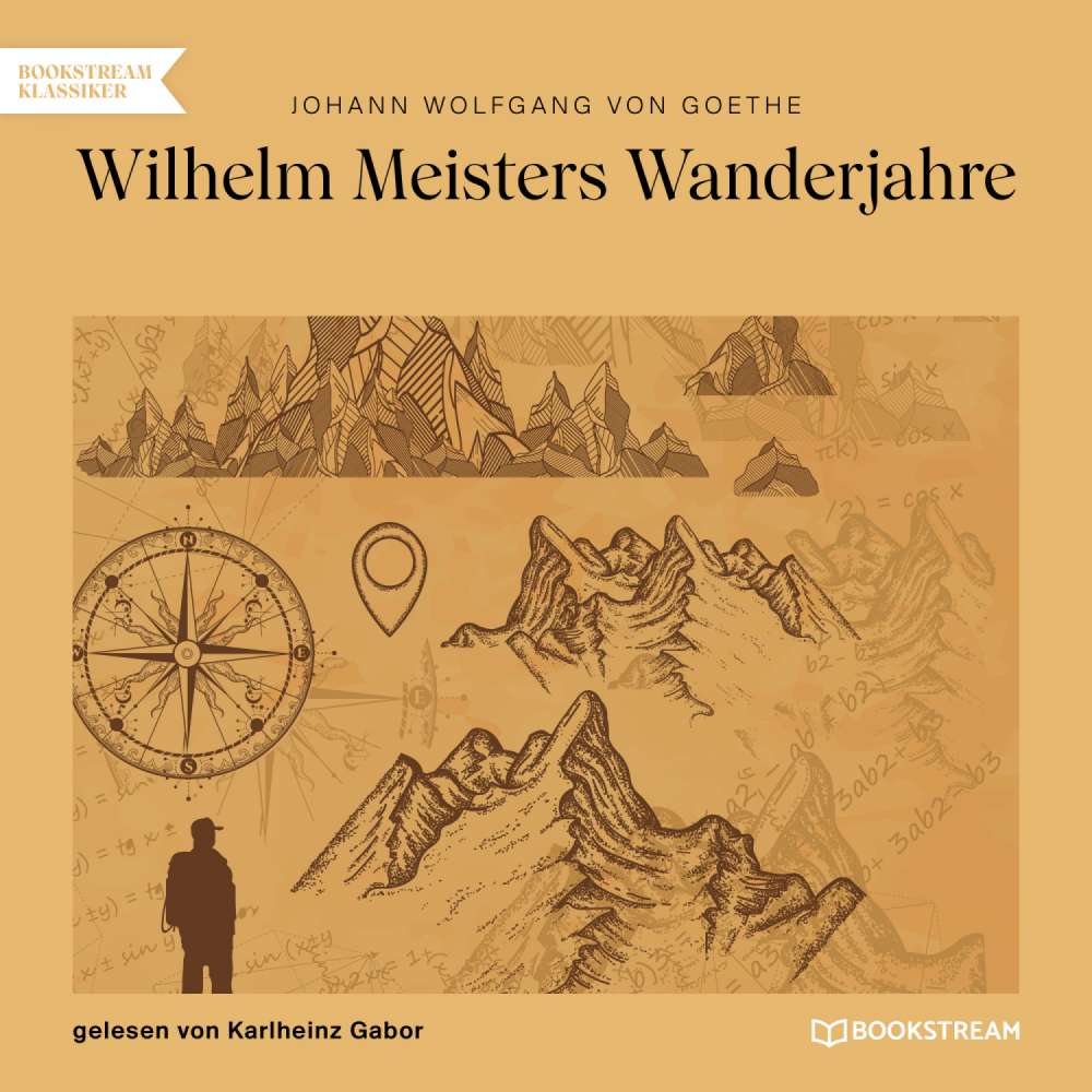 Cover von Johann Wolfgang von Goethe - Wilhelm Meisters Wanderjahre