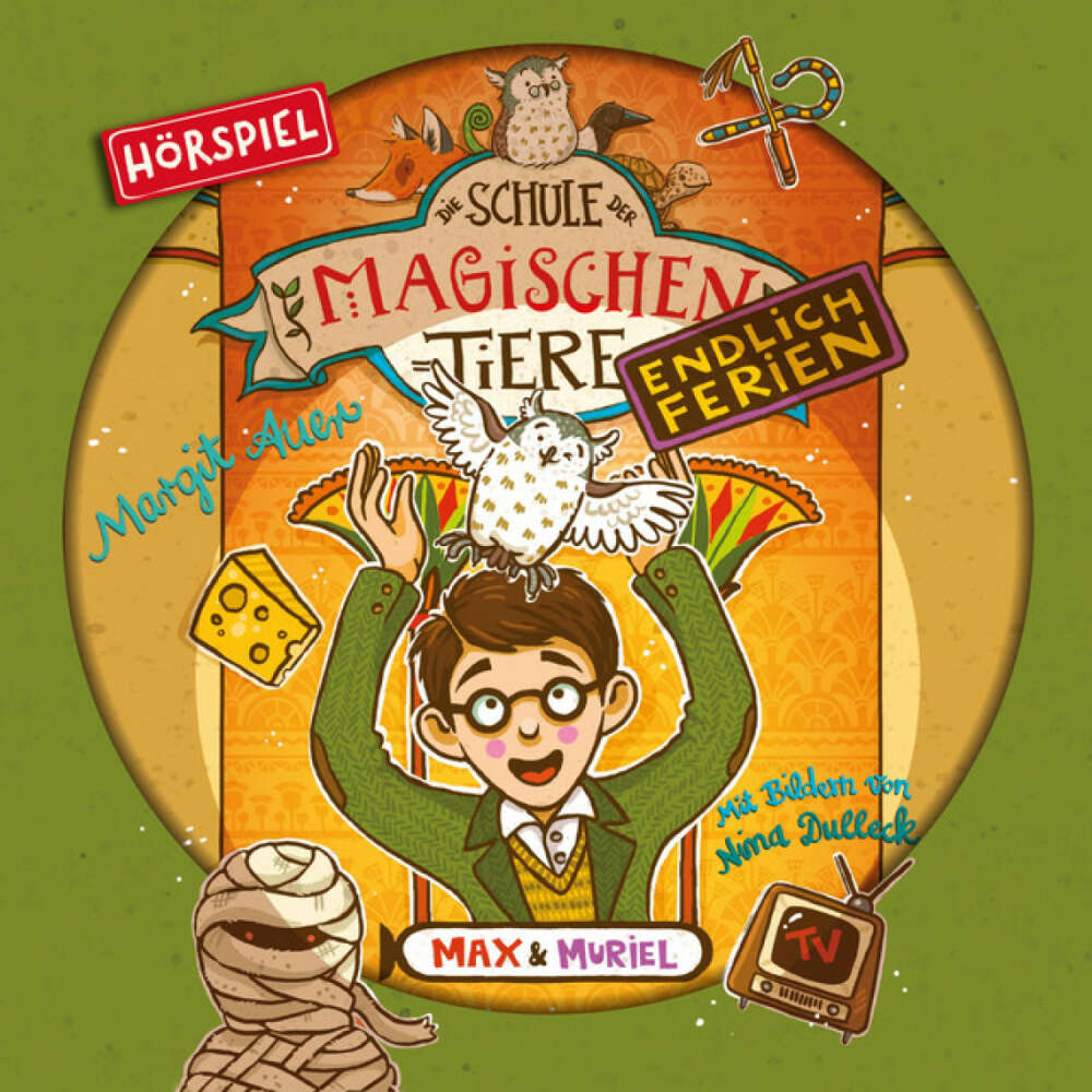 Cover von Die Schule der magischen Tiere - Endlich Ferien 7: Max und Muriel