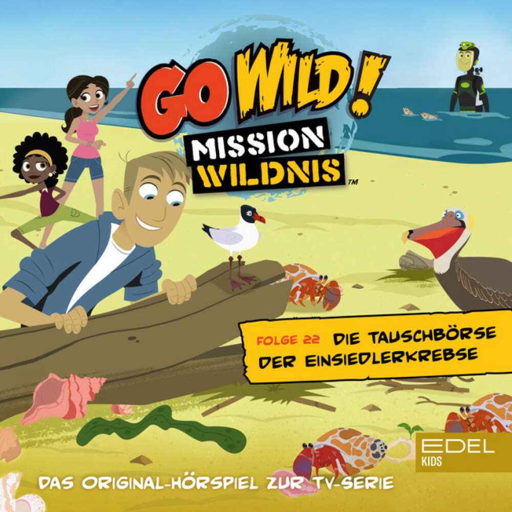 Cover von Go Wild! - Mission Wildnis - Folge 22: Stellas Murmeltiertag / Die Tauschbörse der Einsiedlerkrebse (Das Original-Hörspiel zur TV-Serie)