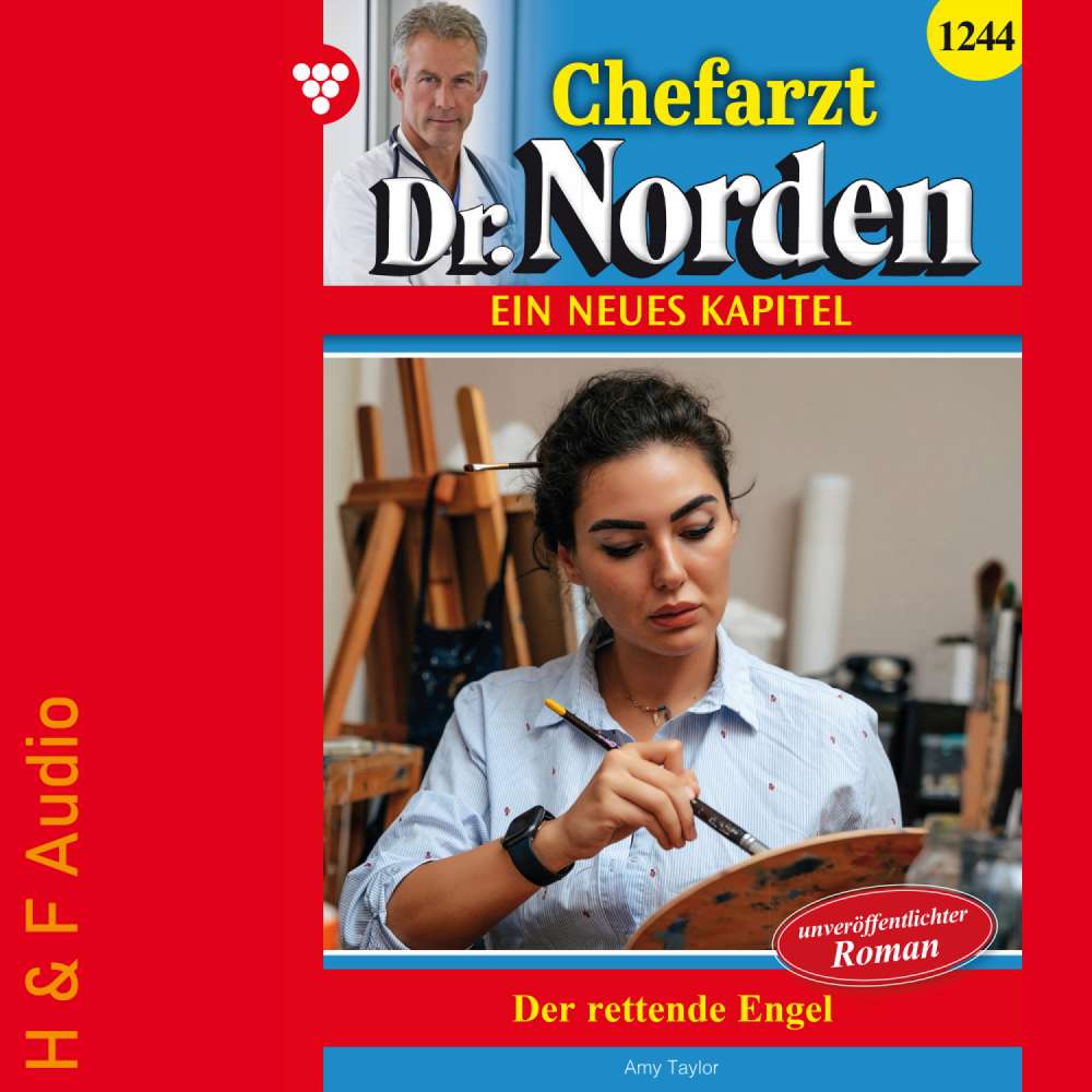 Cover von Amy Taylor - Chefarzt Dr. Norden - Band 1244 - Der rettende Engel