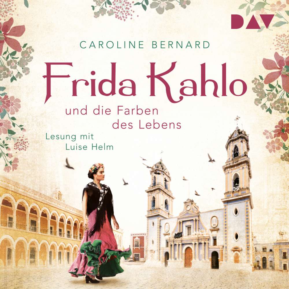 Cover von Caroline Bernard - Frida Kahlo und die Farben des Lebens