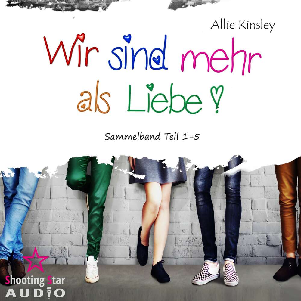 Cover von Allie Kinsley - Wir sind mehr als Liebe - Sammelband Teil 1 - 5