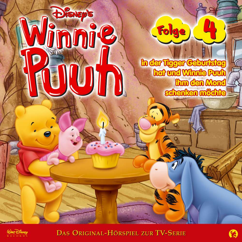 Cover von Winnie Puuh Hörspiel - Folge 4 - in der Tigger Geburtstag hat und Winnie Puuh ihm den Mond schenken möchte