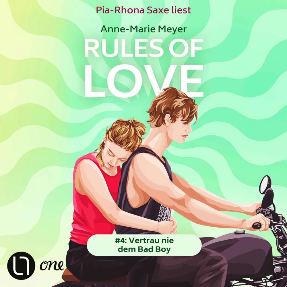Cover von Anne-Marie Meyer - Rules of Love - Teil 4 - Rules of Love #4: Vertrau nie dem Bad Boy