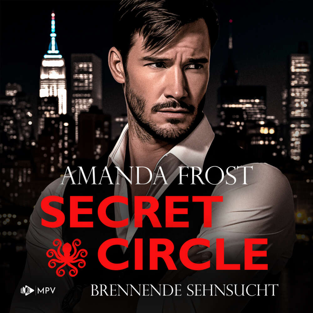 Cover von Amanda Frost - Secret Circle - Buch 3 - Brennende Sehnsucht