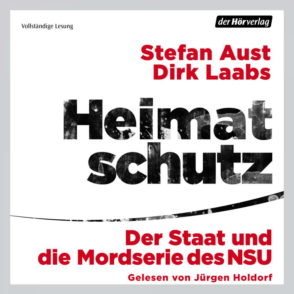 Cover von Stefan Aust - Heimatschutz - Der Staat und die Mordserie des NSU
