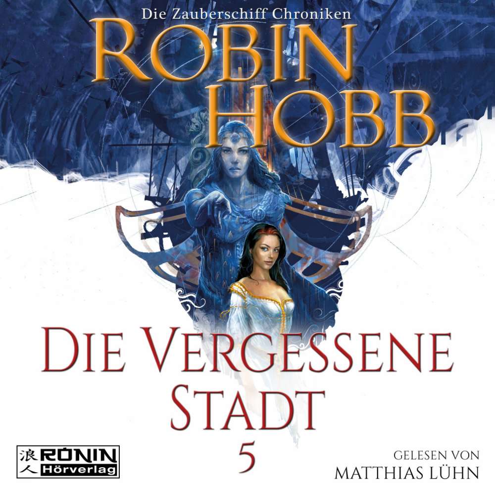 Cover von Robin Hobb - Die Zauberschiff-Chroniken 5 - Die vergessene Stadt