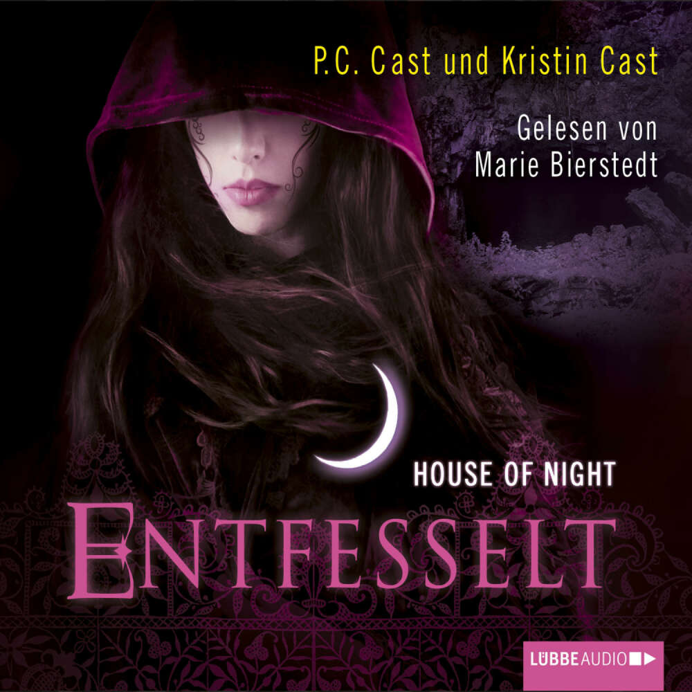 Cover von P.C. Cast - House of Night - Teil 11 - Entfesselt