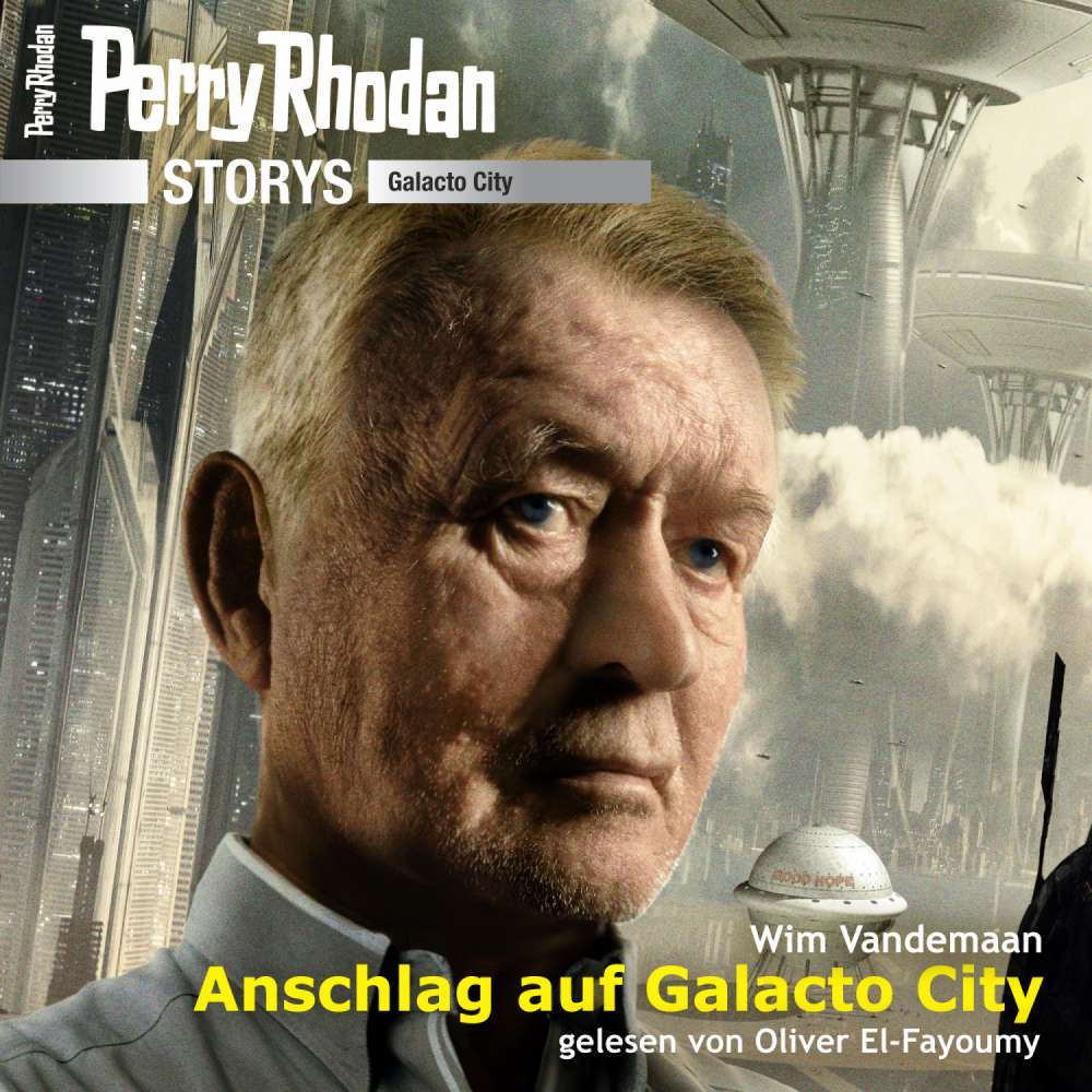Cover von Wim Vandemaan - Perry Rhodan Galacto City 6 - Anschlag auf Galacto City