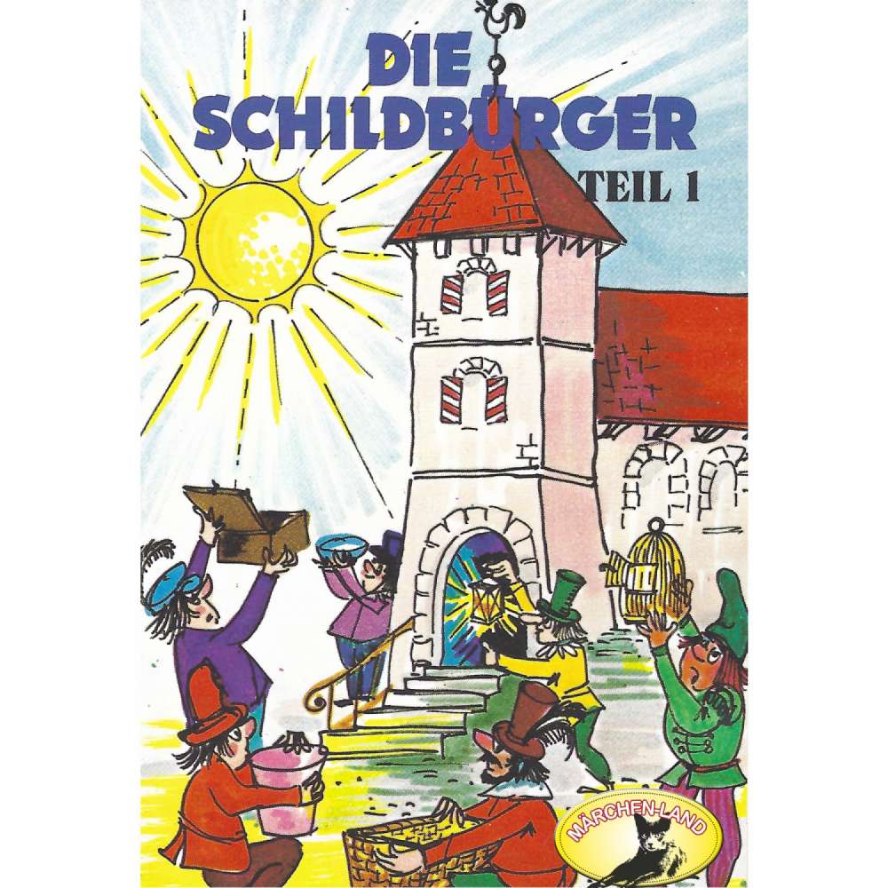 Cover von Die Schildbürger - Folge 1 - Die Schildbürger