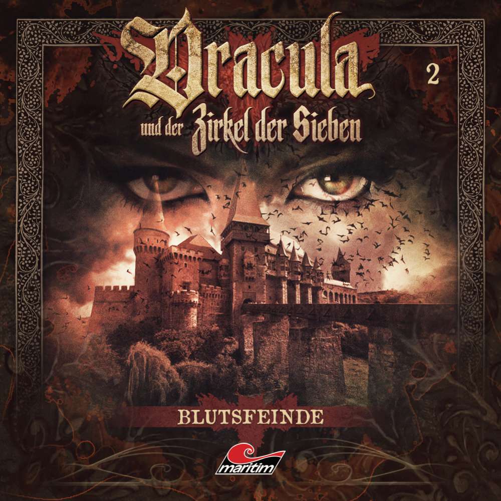 Cover von Dracula und der Zirkel der Sieben - Folge 2 - Blutsfeinde
