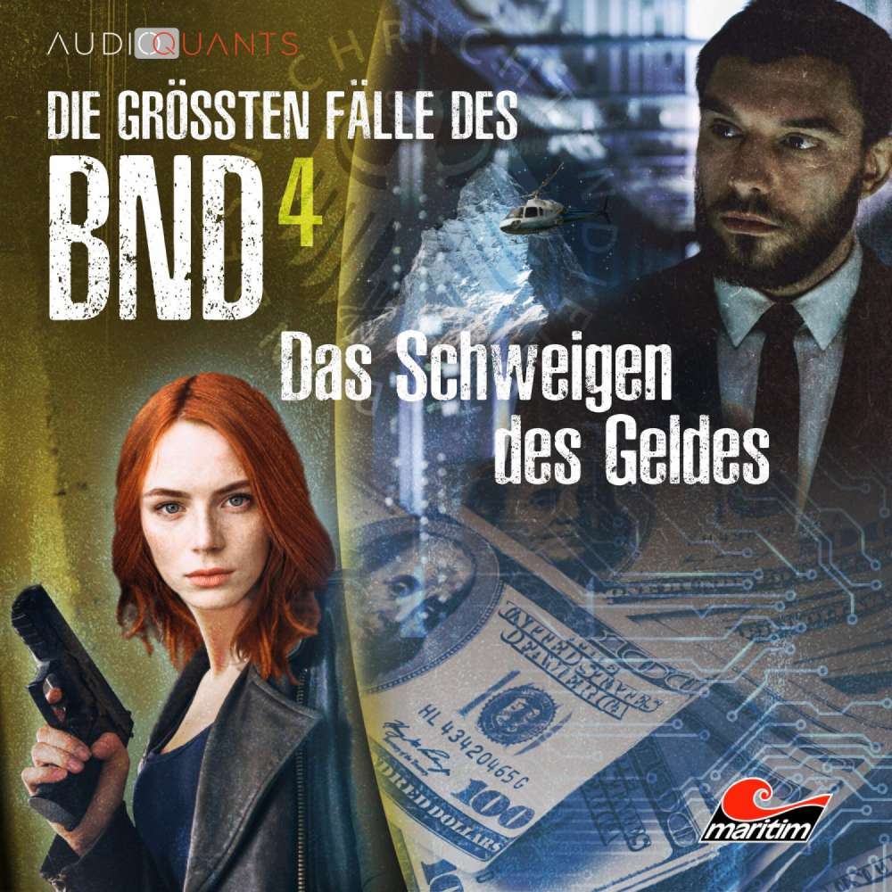 Cover von Die größten Fälle des BND - Folge 4 - Das Schweigen des Geldes