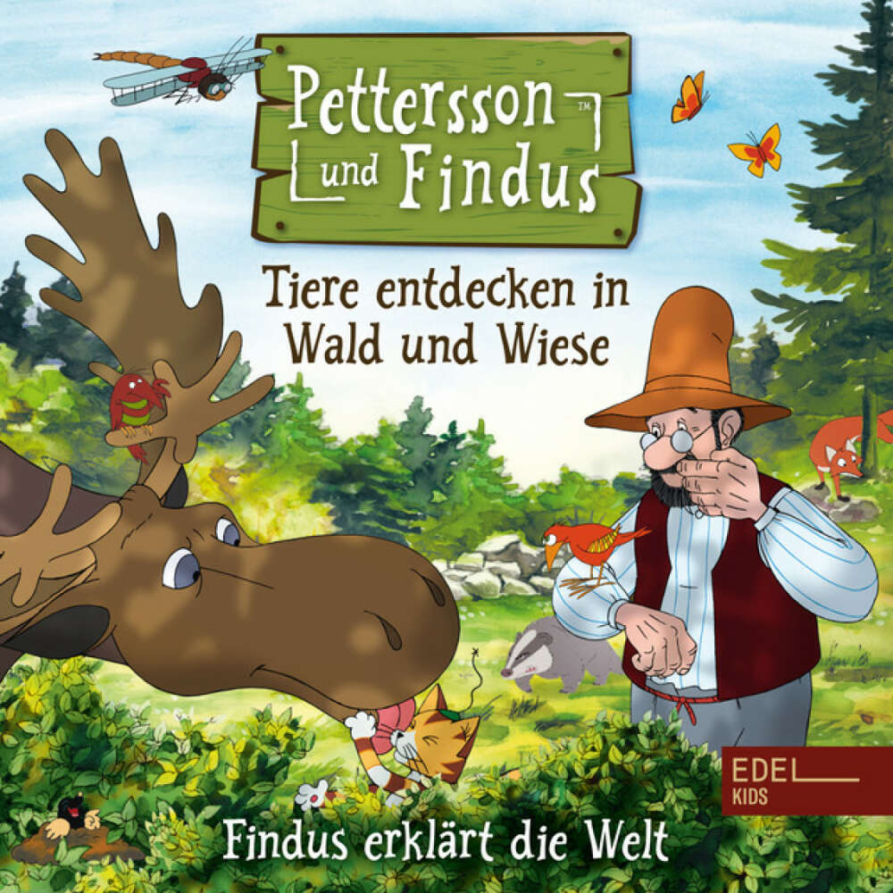 Cover von Pettersson und Findus - Findus erklärt die Welt: Tiere entdecken in Wald und Wiese (Das Original-Hörspiel zum Naturbuch)