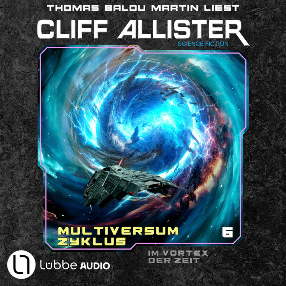 Cover von Cliff Allister - Multiversum Zyklus - Teil 6 - Im Vortex der Zeit